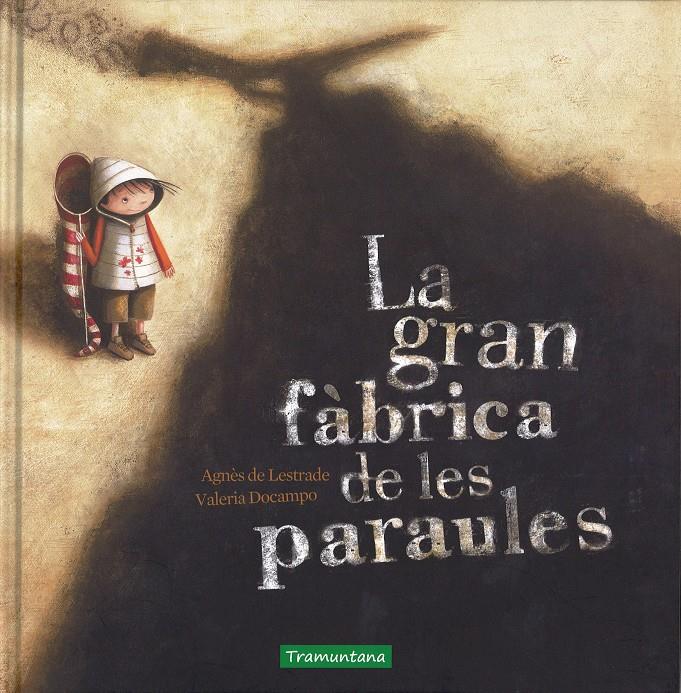 La gran fàbrica de les paraules | 9788416578092 | Llibreria Sendak