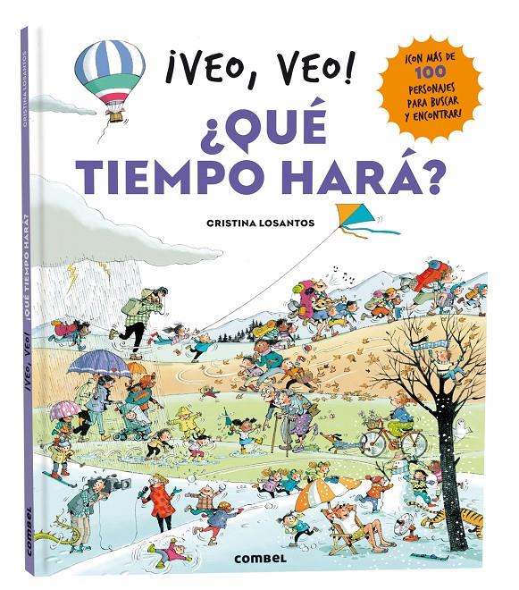 ¡Veo, veo! ¿Qué tiempo hará? | 9788411581646 | Losantos, Cristina | Llibreria Sendak