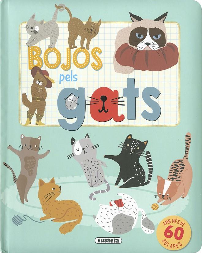 Bojos pels gats | 9788467793109 | Librería Sendak