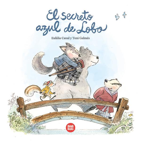 El secreto azul de Lobo | 9788410447004 | Canal Iglésias, Eulàlia | Llibreria Sendak