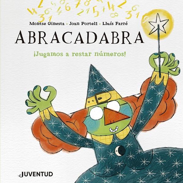 Abracadabra | 9788426149305 | Ginesta, Montse/Portell, Joan | Librería Sendak