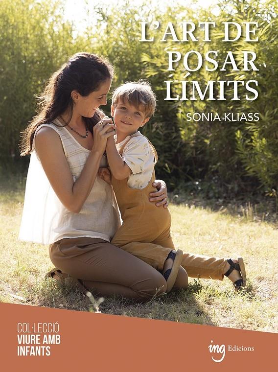 L'art de posar límits | 9788412201420 | Kliass, Sonia | Librería Sendak