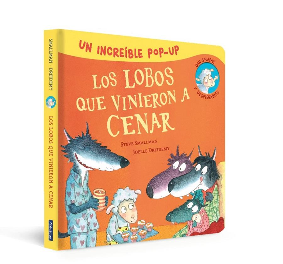 Pop-Up de Los lobos que vinieron a cenar | 9788448865979 | Smallman, Steve | Librería Sendak