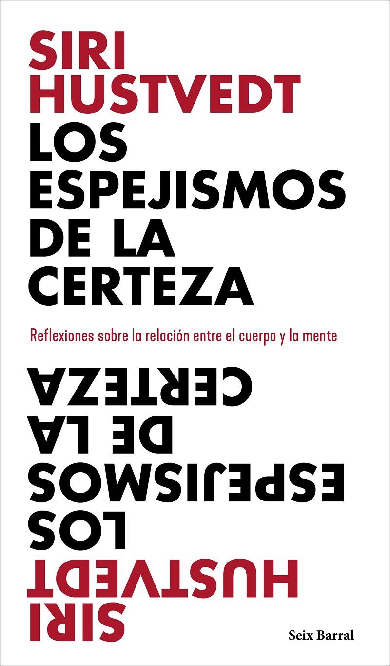 Los espejismos de la certeza | 9788432237898 | Hustvedt, Siri | Librería Sendak