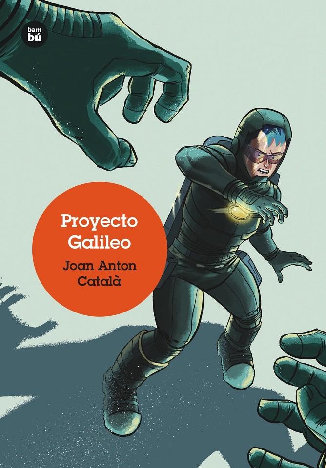 Proyecto Galileo | 9788483435311 | Català Amigó, Joan Antoni | Librería Sendak