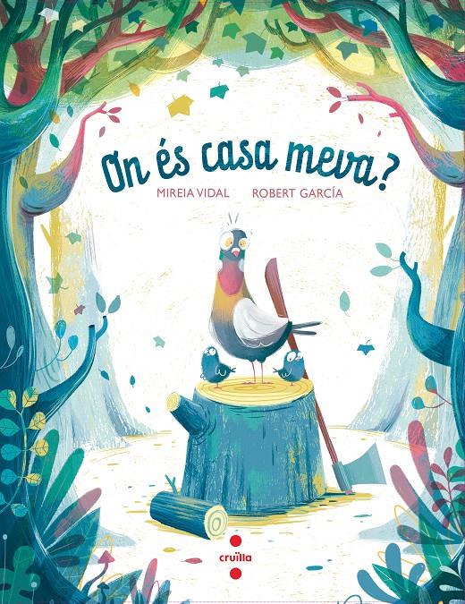 On és casa meva? | 9788466154086 | Vidal Saenz, Mireia / Garcia, Robert | Librería Sendak