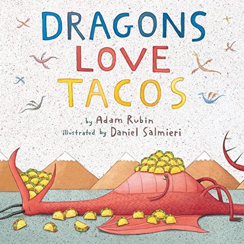 Dragons Love Tacos | 9780803736801 | RUBIN, Adam | Llibreria Sendak