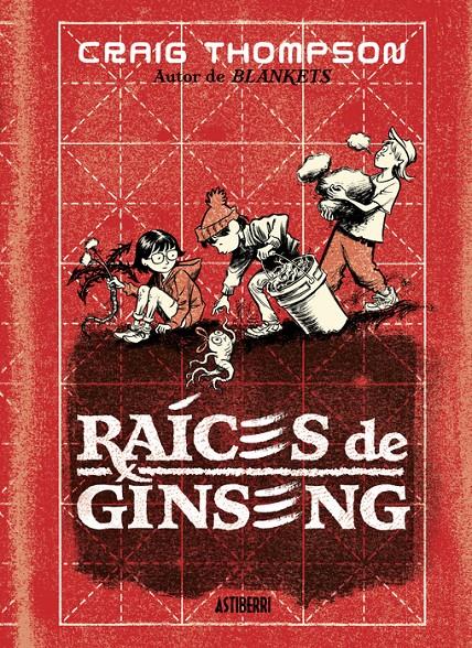 Raíces de ginseng | 9788419670694 | Thompson, Craig | Llibreria Sendak