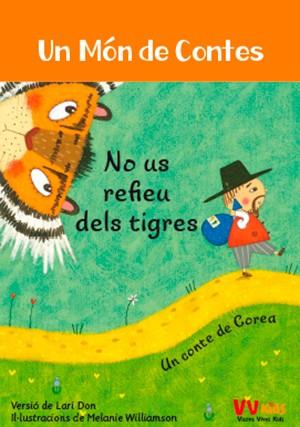 No us refieu dels tigres | 9788468252001 | Llibreria Sendak