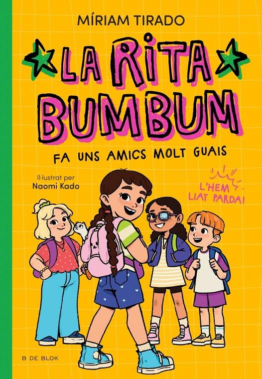 Rita Bumbum 2 - La Rita Bumbum fa uns amics molt guais | 9791387695545 | Tirado, Míriam | Librería Sendak