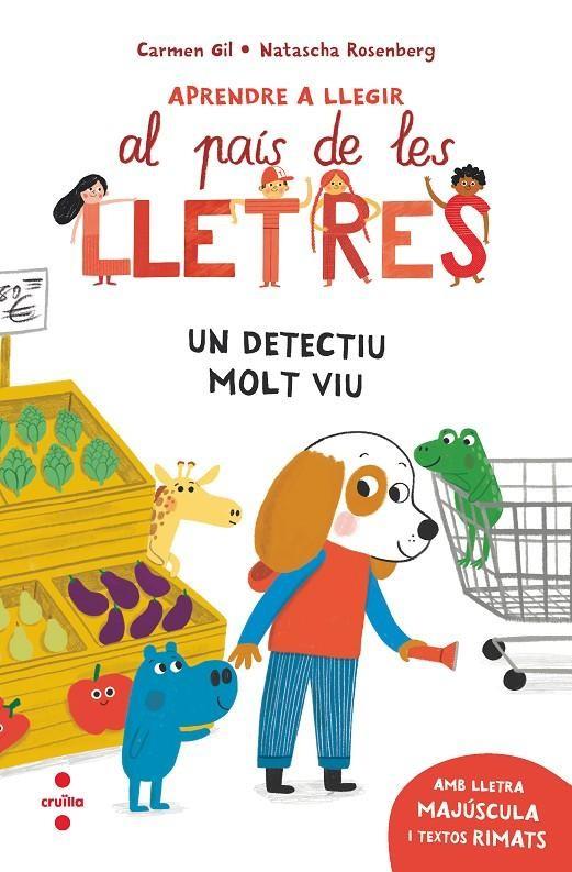 Aprendre a llegir 3. Un detectiu molt viu | 9788466157964 | Gil Martínez, Carmen | Librería Sendak