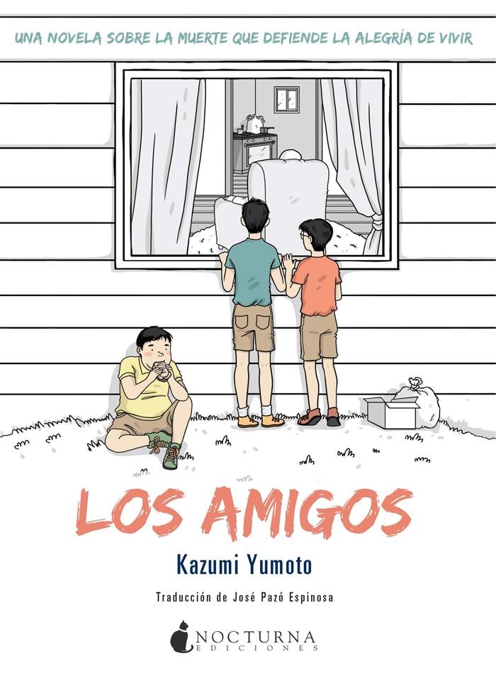 Los amigos | 9788494335419 | Yumoto, Kazumi | Llibreria Sendak