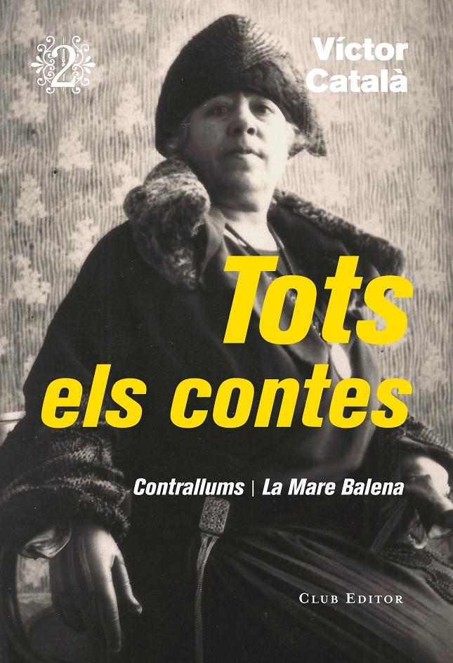 Tots els contes (volum 2) | 9788473292320 | Català, Víctor | Llibreria Sendak