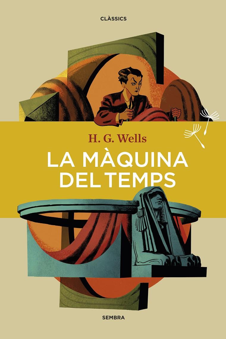 La màquina del temps | 9788416698783 | Wells, H. G. | Llibreria Sendak