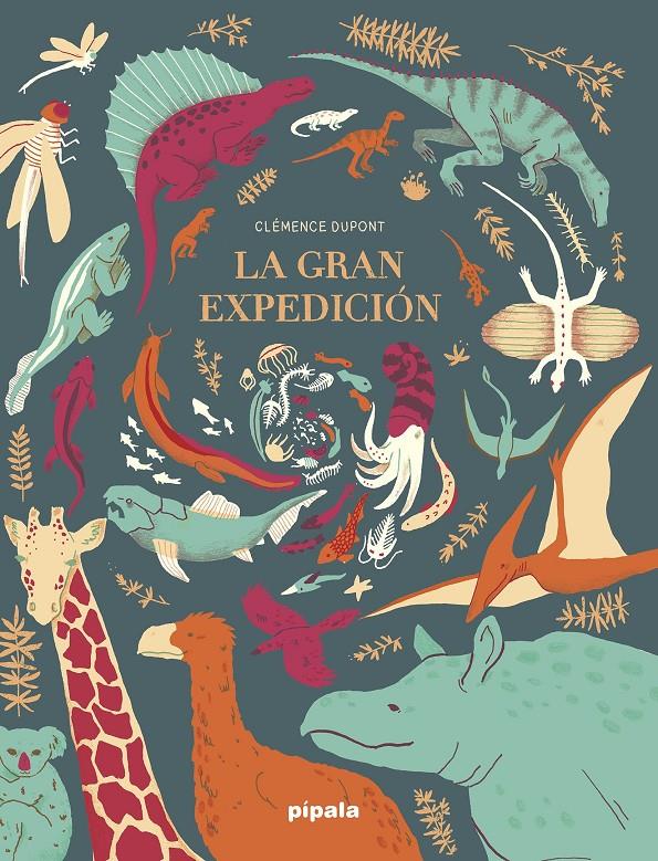 La gran expedición | 9788412386905 | Dupont, Clémence | Librería Sendak