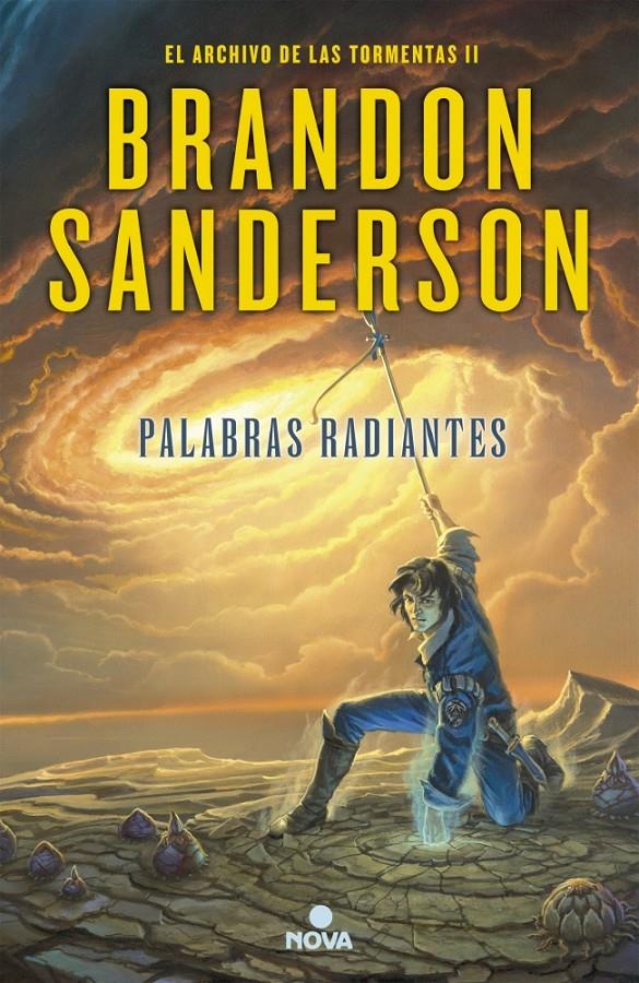 Palabras radiantes (El Archivo de las Tormentas 2) | 9788466657549 | Sanderson, Brandon | Llibreria Sendak