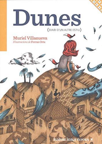 Dunes. Diari d'un altre estiu | 9788412080810 | Villanueva Perarnau, Muriel | Librería Sendak