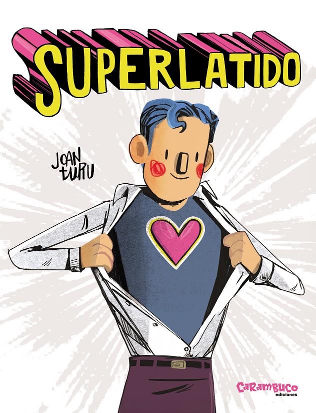 Superlatido | 9788410252431 | Turu, Joan | Llibreria Sendak