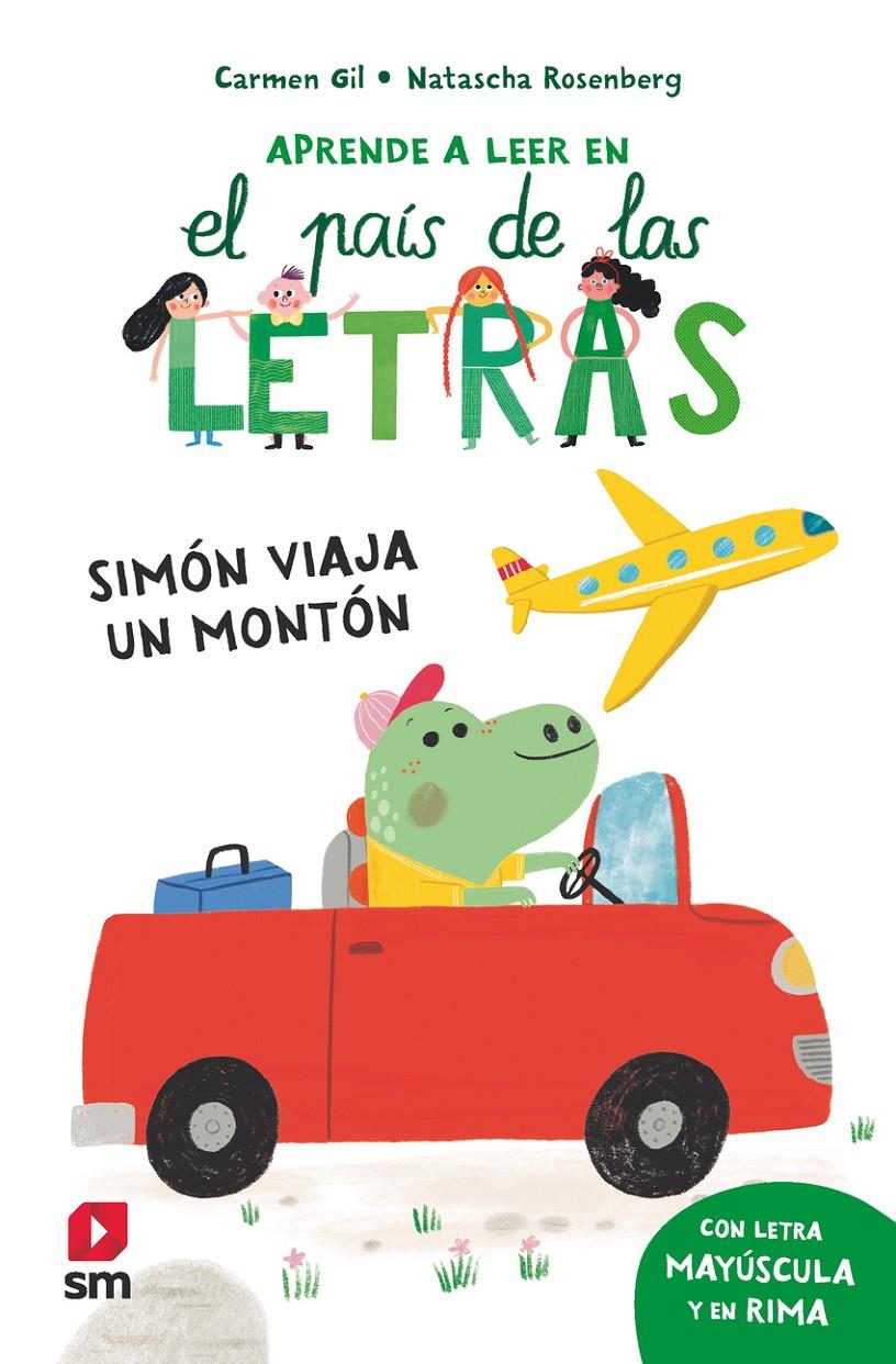 Aprende a leer en el país de las letras 2 - Simón viaja un montón | 9788411827362 | Gil, Carmen | Llibreria Sendak