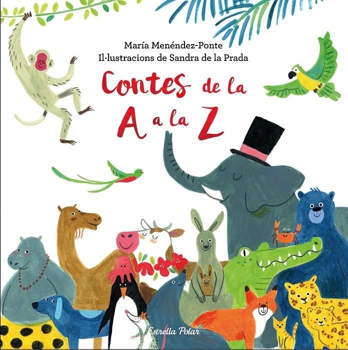Contes de la A a la Z | 9788491373360 | María Menéndez-Ponte | Librería Sendak