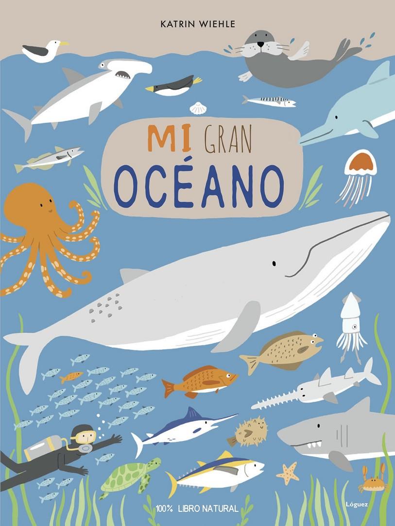Mi gran océano | 9788412052121 | Wiehle, Katrin | Llibreria Sendak