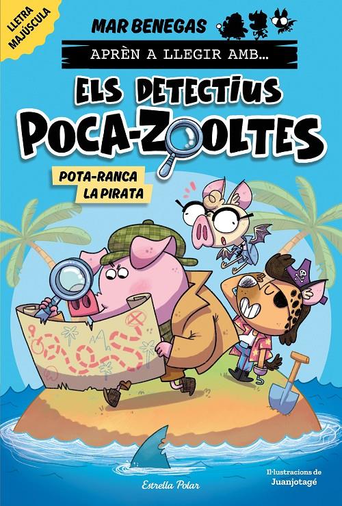 Els detectius Poca-zooltes 5. Pota-ranca la pirata | 9788418444951 | Benegas, Mar | Librería Sendak