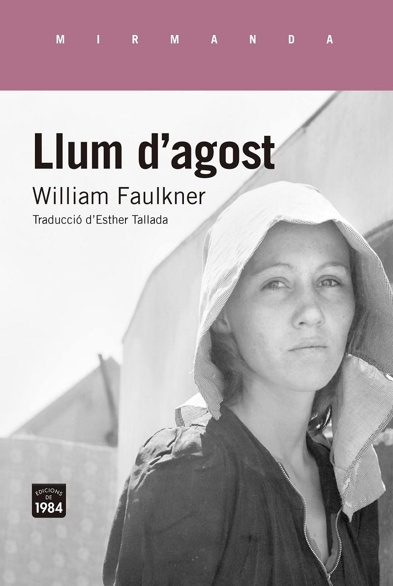Llum d'agost | 9788416987320 | Faulkner, William | Librería Sendak