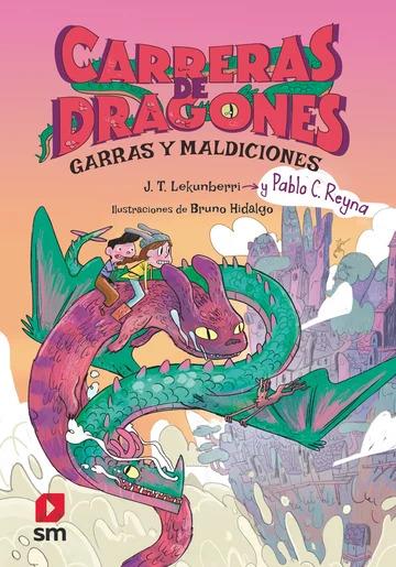 Carreras de dragones 3. Garras y maldiciones | 9788411823906 | Reyna, Pablo C. | Llibreria Sendak