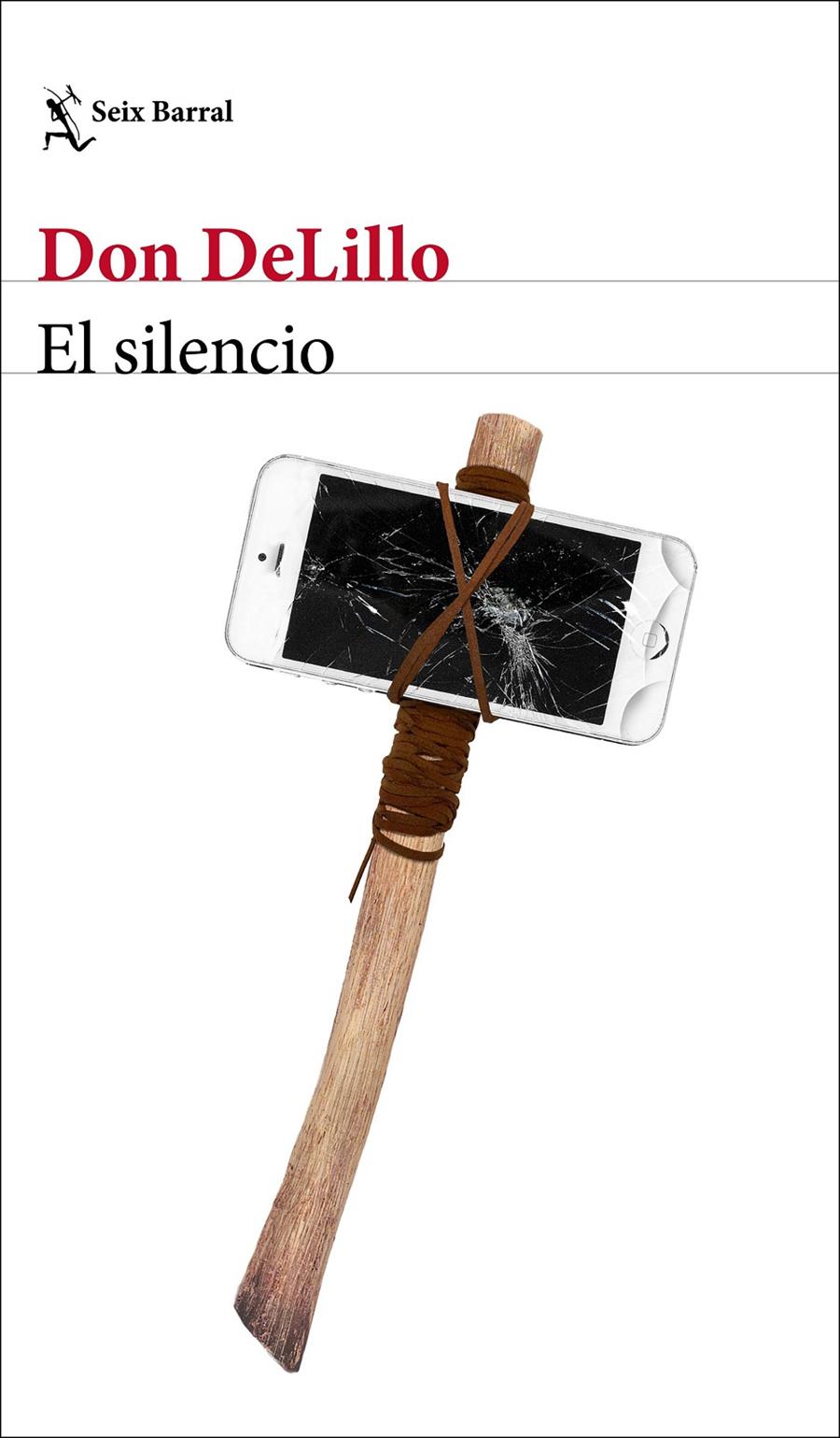 El silencio | 9788432237119 | DeLillo, Don | Llibreria Sendak