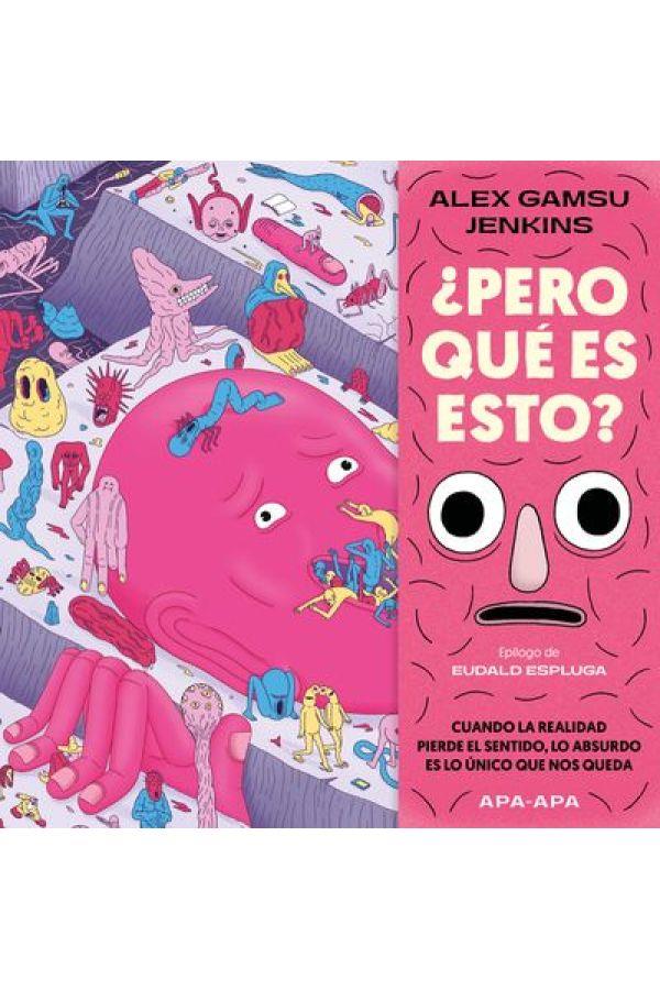 ¿Pero qué es esto? | 9788492615568 | Gamsu Jenkins, Alex | Librería Sendak