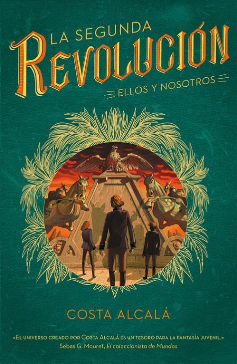 La Segunda Revolución 2. Ellos y nosotros | 9788490439333 | Alcalá, Costa | Llibreria Sendak