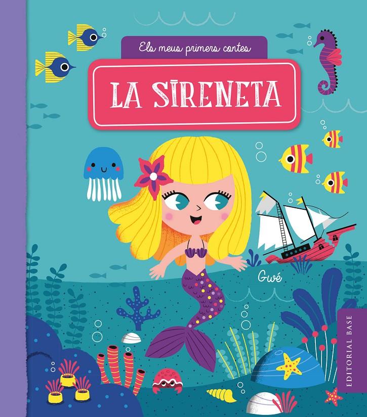 La sireneta | 9788417759322 | GWE | Librería Sendak