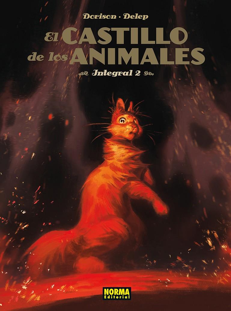 El castillo de los animales 2 | 9788467983265 | DORISON, XAVIER/DELEP, FÉLIX | Librería Sendak