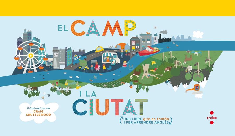 El camp i la ciutat | 9788466143615 | Shuttlewood, Craig | Llibreria Sendak