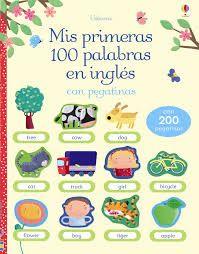 Mis primeras 100 palabras ingles | 9781409572886 | VV.AA. | Librería Sendak