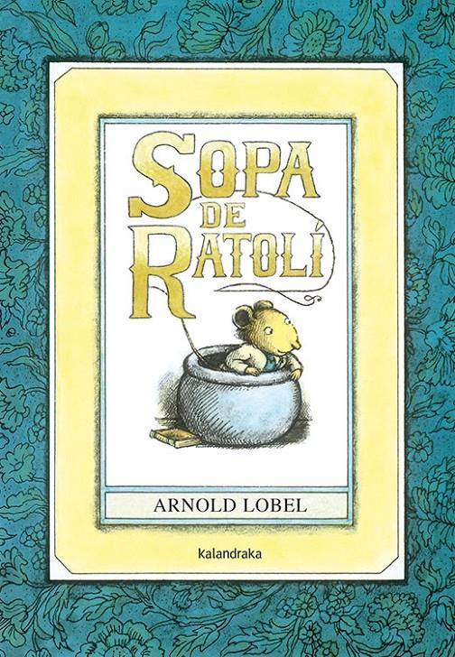 Sopa de ratolí | 9788484648185 | Lobel, Arnold | Librería Sendak