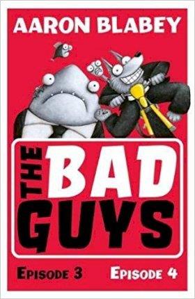 The Bad Guys: Episodes 3 and 4 | 9781407191805 | Blabey, Aaron | Librería Sendak