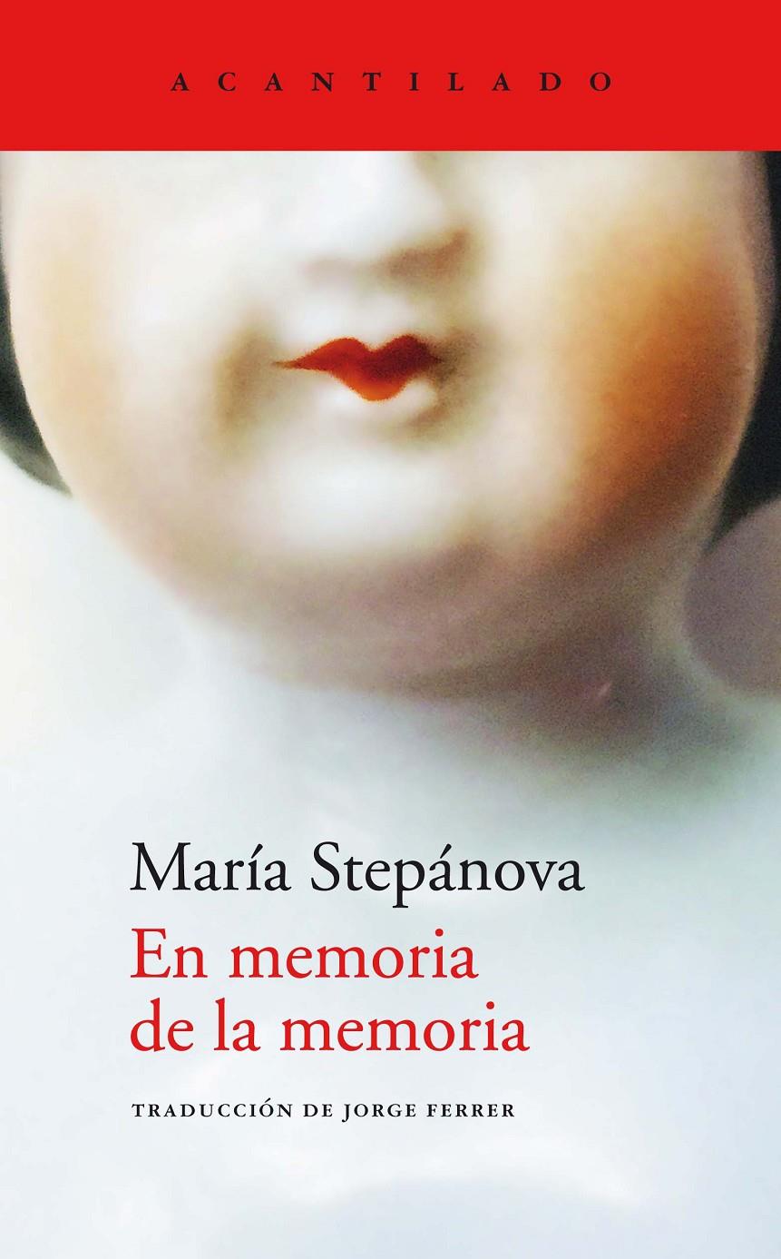 En memoria de la memoria | 9788419036070 | Stepánova, María | Librería Sendak