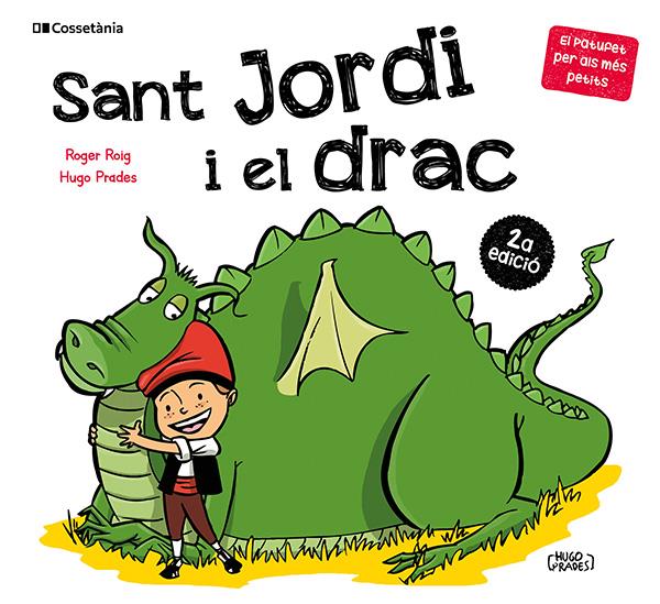 Sant Jordi i el drac | 9788413565712 | Roig César, Roger | Librería Sendak