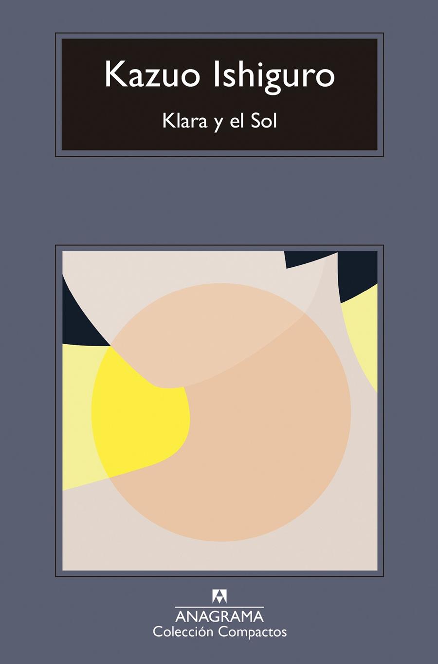 Klara y el Sol | 9788433947666 | Ishiguro, Kazuo | Llibreria Sendak