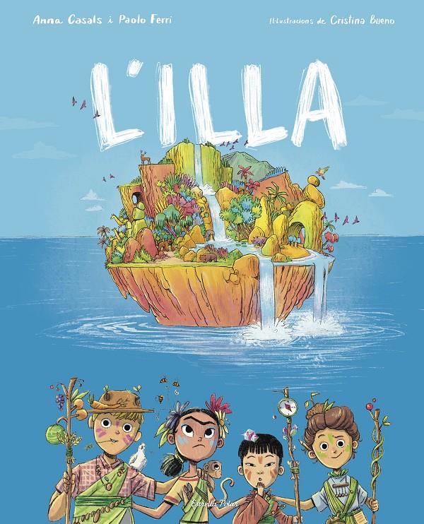 L'illa | 9788413893341 | Ferri, Paolo/Casals, Anna | Llibreria Sendak