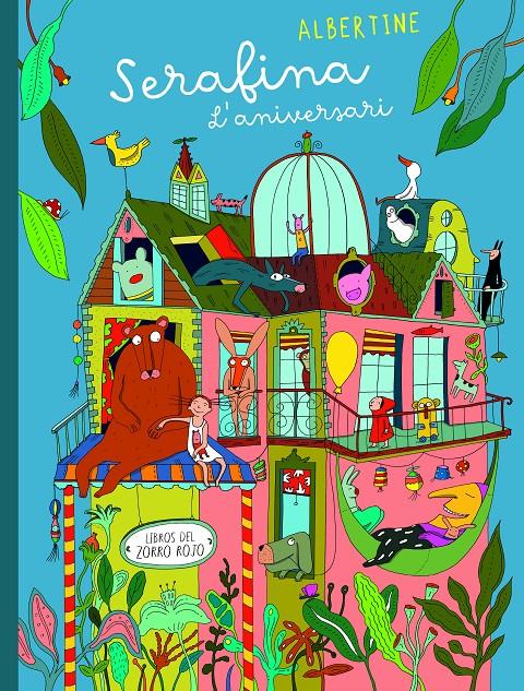 Serafina. L'aniversari | 9788412270457 | Albertine | Llibreria Sendak