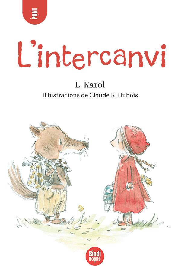 L'intercanvi | 9788418288975 | Karol, Loreleï | Llibreria Sendak