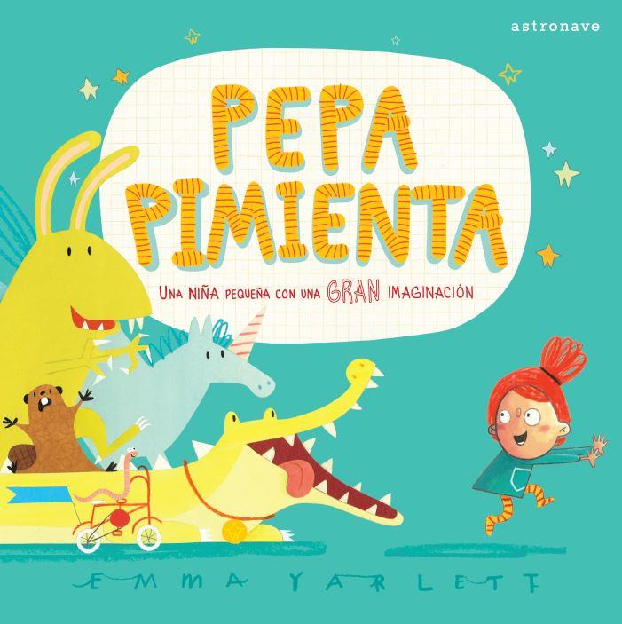 Pepa Pimienta | 9788467944112 | Yarlett, Emma | Librería Sendak