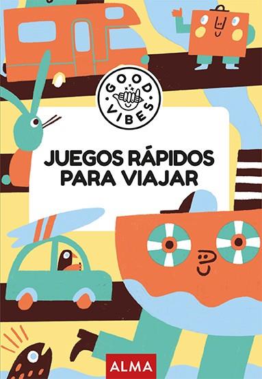 Juegos rápidos para viajar (Good Vibes) | 9788410206748 | Gallo, Pablo | Llibreria Sendak