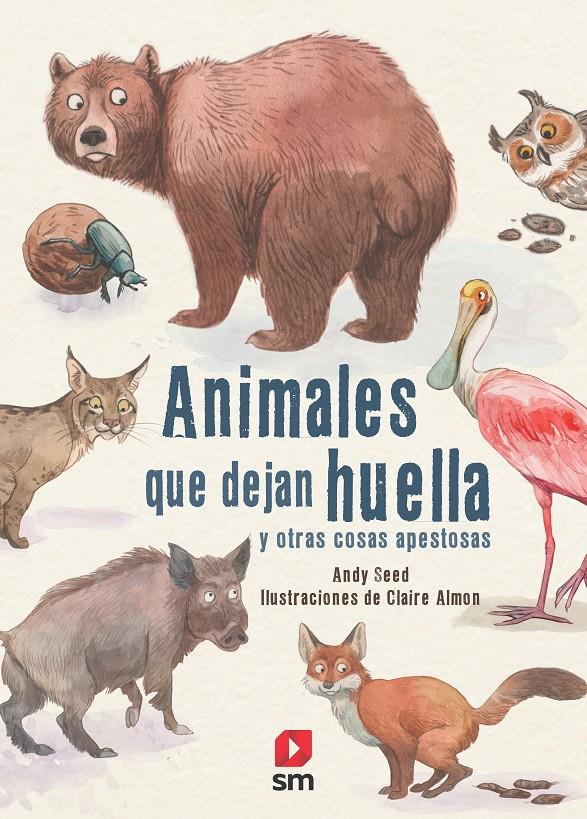 Animales que dejan huella | 9788413181639 | Seed, Andy | Librería Sendak