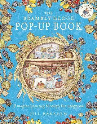 The Brambly Hedge Pop-up book | 9780008547110 | Barklem, Jill | Librería Sendak