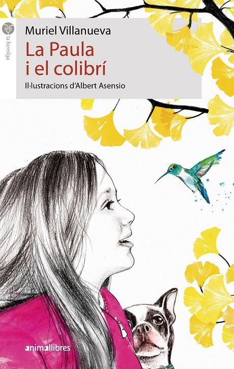 La Paula i el colibrí | 9788417599959 | Villanueva, Muriel | Llibreria Sendak