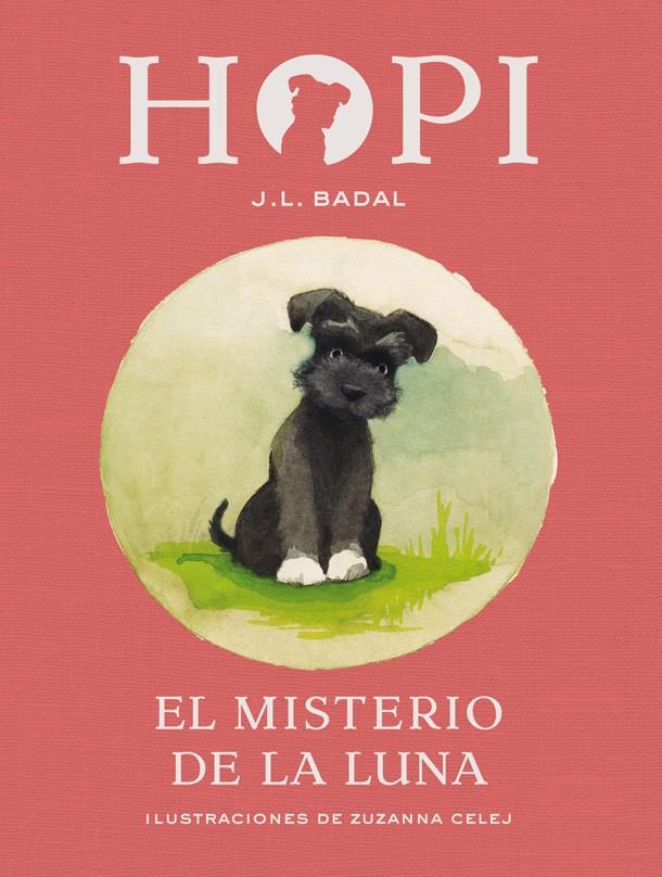 Hopi 1. El misterio de la luna | 9788424658380 | Badal, Josep Lluís | Librería Sendak