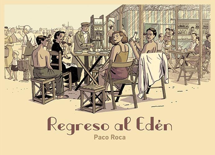 Regreso al Edén | 9788418215209 | Roca, Paco | Llibreria Sendak